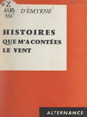 cover image of Histoires que m'a contées le vent